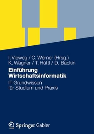 Seller image for Einfhrung Wirtschaftsinformatik for sale by BuchWeltWeit Ludwig Meier e.K.