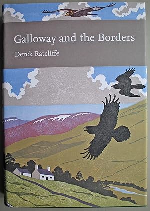 Bild des Verkufers fr Galloway and the Borders New Naturalist Series no 101. First edition. zum Verkauf von Ariadne Books, PBFA