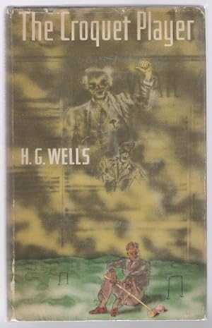 Imagen del vendedor de The Croquet Player by H. G. Wells (First U.S. Edition) a la venta por Heartwood Books and Art