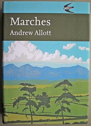 Image du vendeur pour Marches New Naturalist Series no 118. First edition. mis en vente par Ariadne Books, PBFA