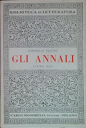 Bild des Verkufers fr Gli Annali - Libro XIII zum Verkauf von Librodifaccia