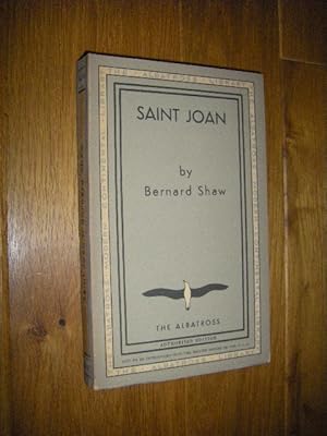 Saint Joan. A Chronicle Play in Six Scenes and an Epilogue