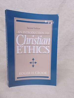 Seller image for AN INTRODUCTION TO CHRISTIAN ETHICS. SECOND EDITION for sale by Gage Postal Books