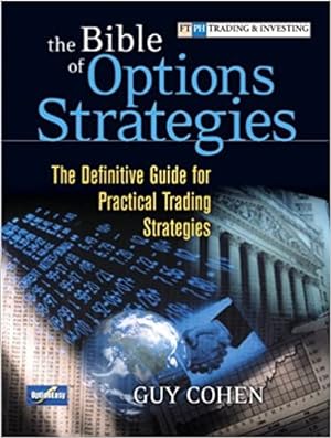 Seller image for The Bible of Options Strategies: The Definitive Guide for Practical Trading Strategies for sale by Pieuler Store