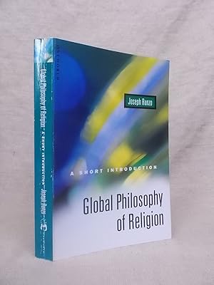 Immagine del venditore per GLOBAL PHILOSOPHY OF RELIGION: A SHORT INTRODUCTION venduto da Gage Postal Books