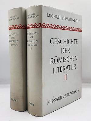 Imagen del vendedor de Geschichte der rmischen Literatur (I-II). Von Andronicus bis Boethius. Mit Bercksichtigung ihrer Bedeutung fr die Neuzeit. a la venta por Librairie Le Trait d'Union sarl.