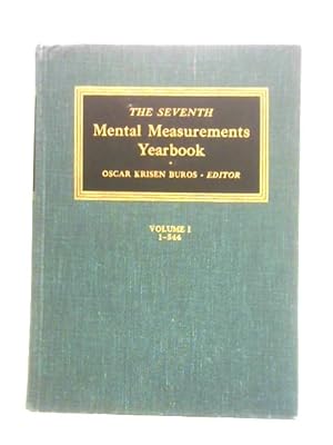 Image du vendeur pour The Seventh Mental Measurements Yearbook: Volume 1 mis en vente par World of Rare Books