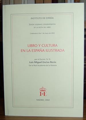 Image du vendeur pour LIBRO Y CULTURA EN LA ESPAA ILUSTRADA mis en vente par Fbula Libros (Librera Jimnez-Bravo)