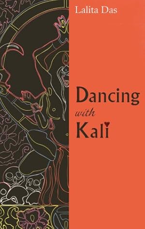 Bild des Verkufers fr Dancing with Kali zum Verkauf von WeBuyBooks