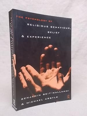 Seller image for THE PSYCHOLOGY OF RELIGIOUS BEHAVIOUR, BELIEF & EXPERIENCE for sale by Gage Postal Books