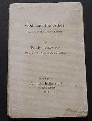 Seller image for God and the Allies, a View of the Grand Entente. for sale by Bristow & Garland
