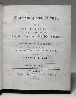 Bild des Verkufers fr Dramaturgische Bltter. Nebst einem Anhange noch ungedruckter Aufstze ber das deutsche Theater und Berichten ber die englische Bhne, geschrieben auf einer Reise im Jahre 1817. Erstes und zweites Bndchen cplt. in zwei Bnden. zum Verkauf von Antiquariat Dr. Lorenz Kristen