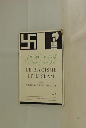 Image du vendeur pour LE RACISME ET L'ISLAM mis en vente par 1000 Livres et Vous