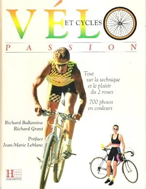 Imagen del vendedor de Vlo et cycles passion a la venta por Au vert paradis du livre