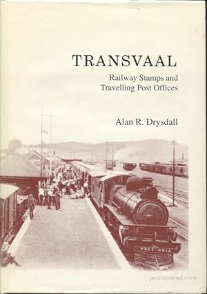 Imagen del vendedor de Transvaal. Railway stamps and Travelling Post Offices a la venta por Pennymead Books PBFA