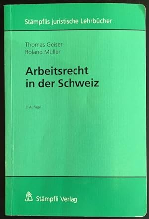 Bild des Verkufers fr Arbeitsrecht in der Schweiz zum Verkauf von Antiquariat Im Seefeld / Ernst Jetzer