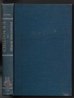 Bild des Verkufers fr Occasional Papers of T. R. Malthus on Ireland, Population, and Political Economy From Contemporary Journals, Written Anonymously and Hitherto Uncollected zum Verkauf von Walden Books