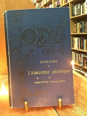 Seller image for Histoire de l'Anatomie Plastique: Les Maitres, les Livres et les Ecorches. for sale by Encore Books