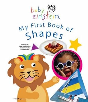 Bild des Verkufers fr My First Book of Shapes (Baby Einstein) zum Verkauf von WeBuyBooks