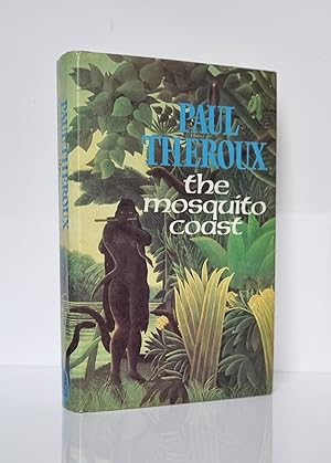 Seller image for The Mosquito Coast for sale by West Hull Rare Books - P.B.F.A.