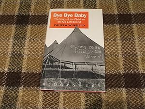 Seller image for Bye Bye Baby: The Story Of The Children The Gis Left Behind for sale by M & P BOOKS   PBFA MEMBER