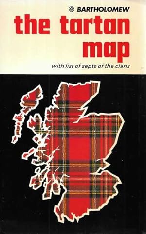 The Tartan Map With List of Septs of the Clans [Bartholomew Pictorial and Historical Maps]