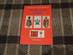 The Regiments Of Wales: No. 9 (Famous Regiments On Cigarette & Trade Cards S.)