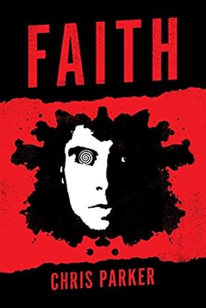 Bild des Verkufers fr Faith - a Marcus Kline thriller zum Verkauf von WeBuyBooks