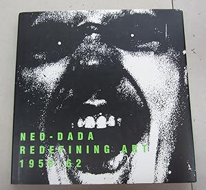 Imagen del vendedor de Neo-Dada: Redefining Art 1958-62 a la venta por Midway Book Store (ABAA)