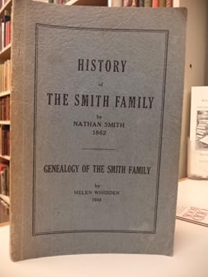 History of the Smith Family [1862]. Genealogy of the Smith Family [1849].