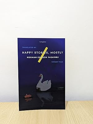 Happy Stories, Mostly (Signed First Edition)