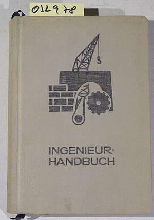 Imagen del vendedor de Ingenieur-Handbuch. Achtundsiebzigste Ausgabe, Band I a la venta por Antiquariat Trger
