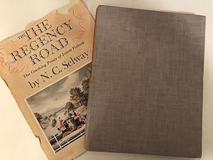 The Regency Road; The Coaching Prints of James Pollard