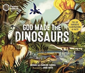 Imagen del vendedor de God Made the Dinosaurs a la venta por GreatBookPrices
