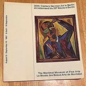 Seller image for Twentieth Century German Art in Berlin. Art Allemand du Vingtieme Siecle a Berlin. Deutsche Kunst des 20.Jahrhunderts in Berlin for sale by Lucky Panther Books