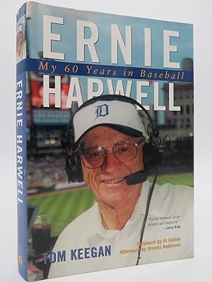 Image du vendeur pour ERNIE HARWELL My 60 Years in Baseball mis en vente par Sage Rare & Collectible Books, IOBA