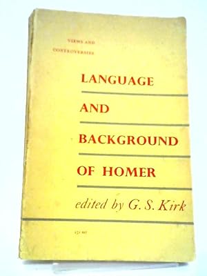 Seller image for The Language and Background of Homer for sale by World of Rare Books