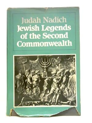 Image du vendeur pour Jewish Legends of the Second Commonwealth mis en vente par World of Rare Books
