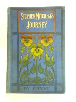 Bild des Verkufers fr Stephen Mitchell's Journey zum Verkauf von World of Rare Books