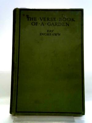 Imagen del vendedor de The Verse Book of a Garden a la venta por World of Rare Books