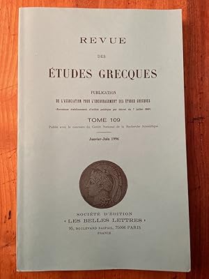 Image du vendeur pour Revue des tudes grecques Janvier-Juin 1996, Tome 109 mis en vente par Librairie des Possibles