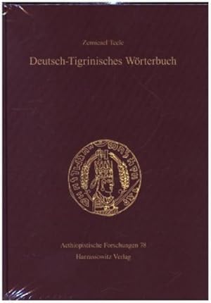 Seller image for Deutsch-Tigrinisches Wrterbuch for sale by BuchWeltWeit Ludwig Meier e.K.