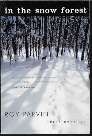 Imagen del vendedor de IN THE SNOW FOREST; Three Novellas a la venta por Books from the Crypt