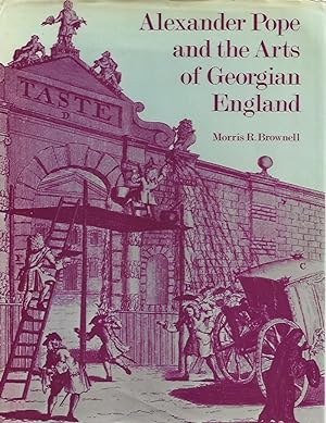 Seller image for Alexander Pope and the Arts of Georgian England for sale by Badger Books
