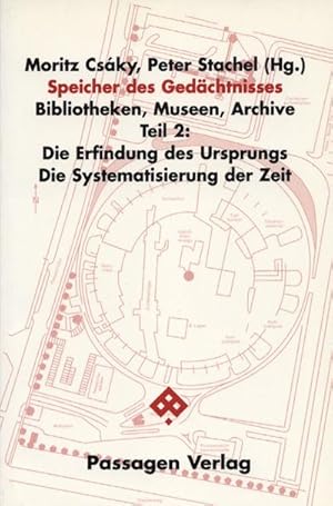 Bild des Verkufers fr Speicher des Gedchtnisses. Bibliotheken, Museen, Archive zum Verkauf von AHA-BUCH GmbH