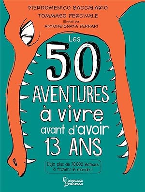 50 aventures à vivre avant d'avoir 13 ans