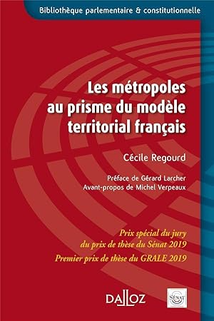 les métropoles au prisme du modèle territorial français