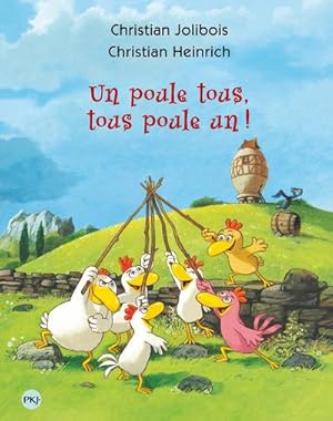 Image du vendeur pour Les P'tites Poules Tome 10 : un poule tous, tous poule un ! mis en vente par Chapitre.com : livres et presse ancienne