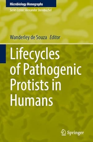 Bild des Verkufers fr Lifecycles of Pathogenic Protists in Humans zum Verkauf von AHA-BUCH GmbH