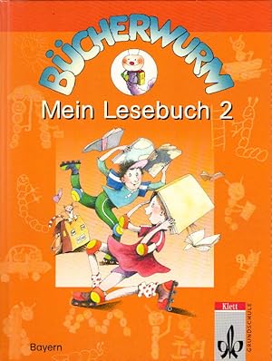 Seller image for Bcherwurm - Ausgabe fr Bayern: Bcherwurm, Lesebuch, neue Rechtschreibung, Mein Lesebuch 2, Ausgabe fr Bayern for sale by AMAHOFF- Bookstores